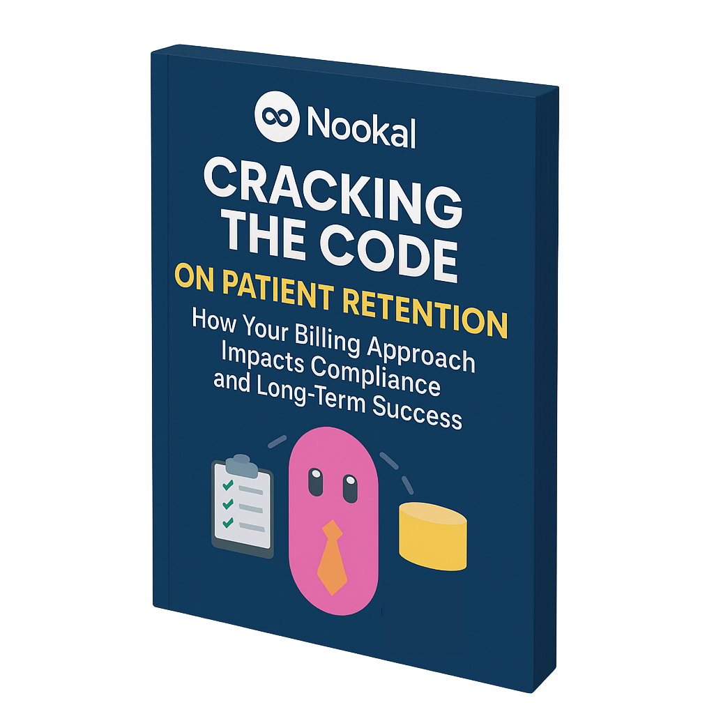 Cracking the Code on Patient Retention: How Your Billing Approach Impacts Compliance and Long-Term Success eBook